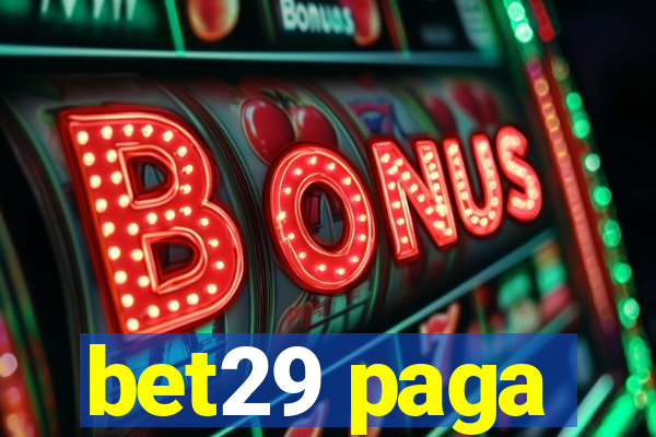 bet29 paga